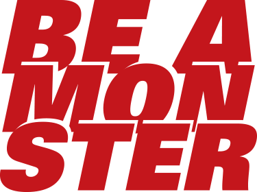 Be a Monster
